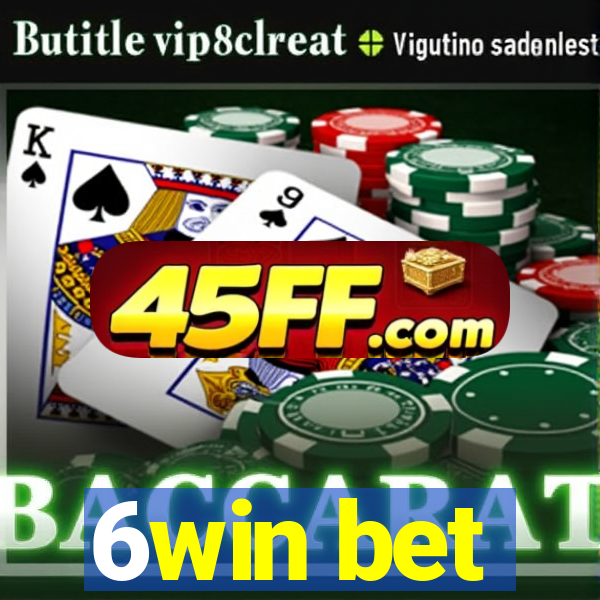 6win bet